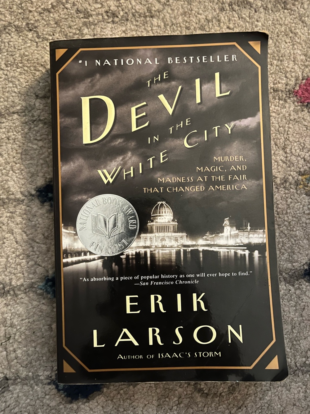 “Devil in the White City” - Erik Larson